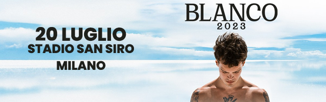Blanco 2023 - Milano