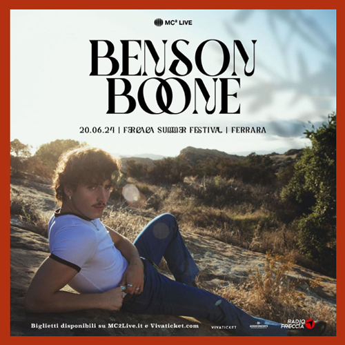 Benson Boone - Ferrara Summer Festival 2024