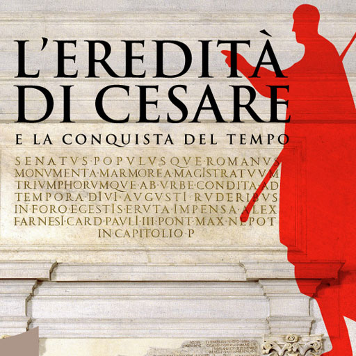 L'eredità di Cesare e la conquista del tempo