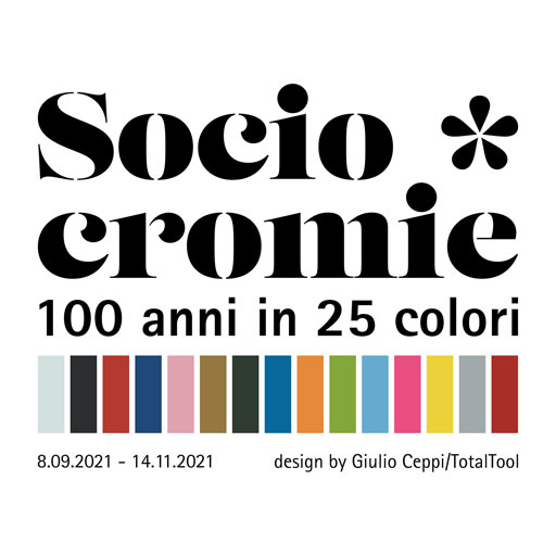 Sociocromie - 100 anni in 25 colori
