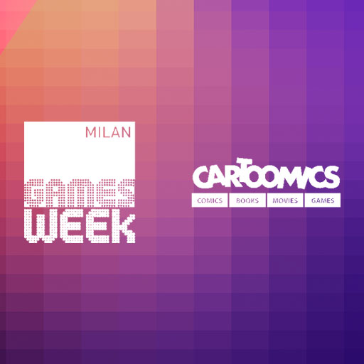 Milan Games Week & Cartoomics