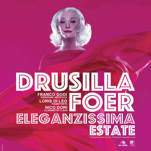 Drusilla Foer - Eleganzissima Estate