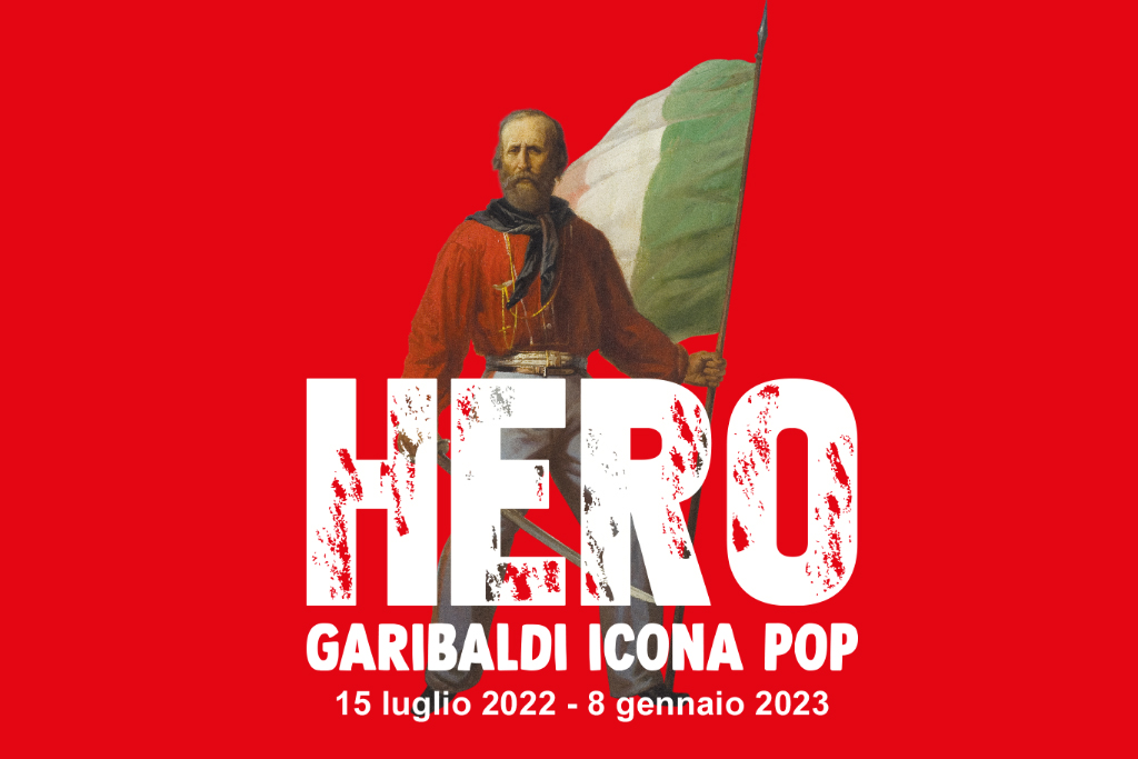 HERO. Garibaldi icona pop