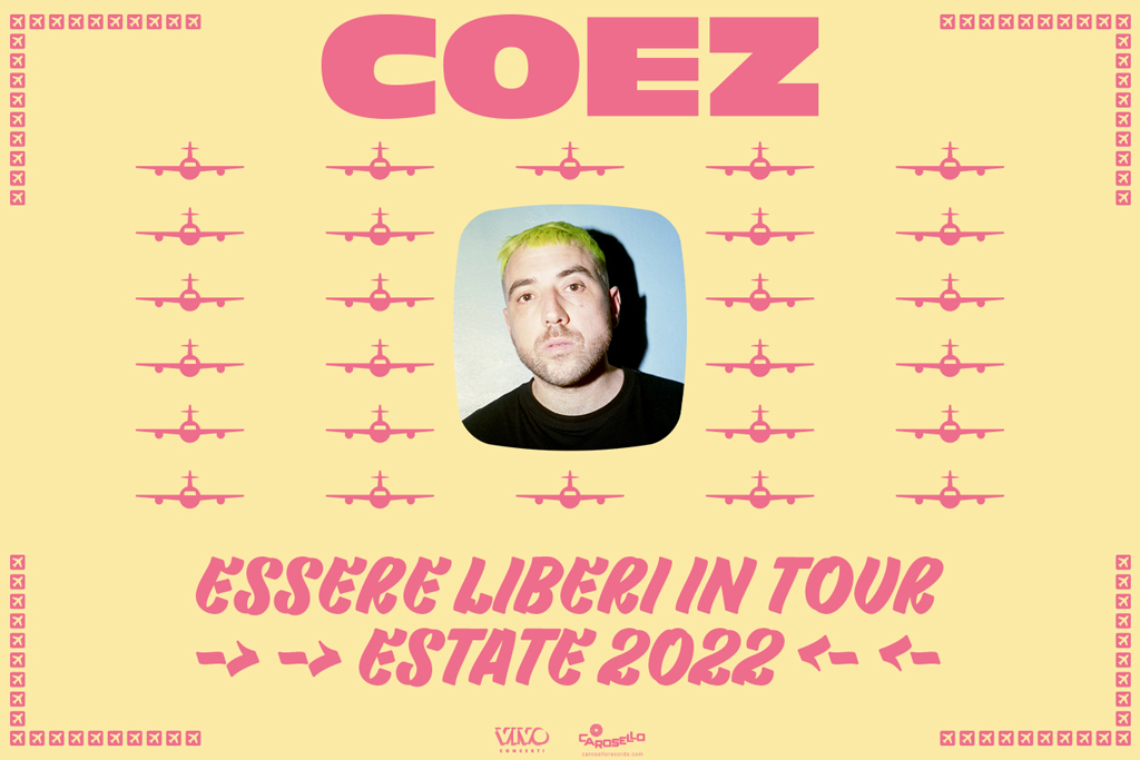 Coez - Essere Liberi in Tour - Estate 2022