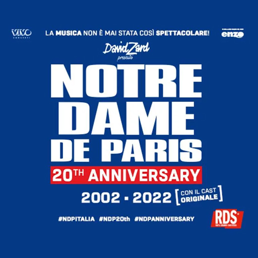 Notre Dame de Paris - 20th Anniversary