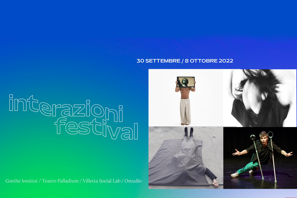 Interazioni Festival 2022 - festival multidisciplinare di arti e culture contemporanee