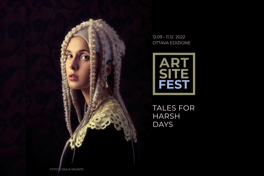 Art Site Fest 2022 - Tales for harsh days