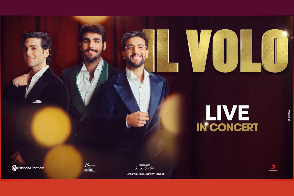 Il Volo - Live in Concert