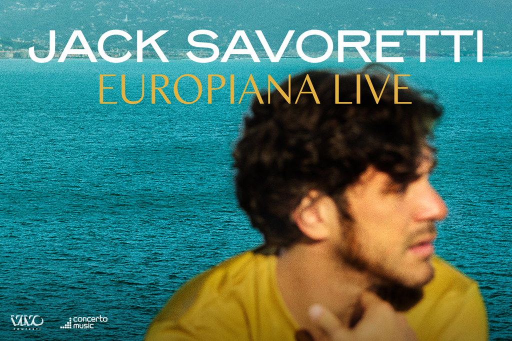 Jack Savoretti - Europiana Live