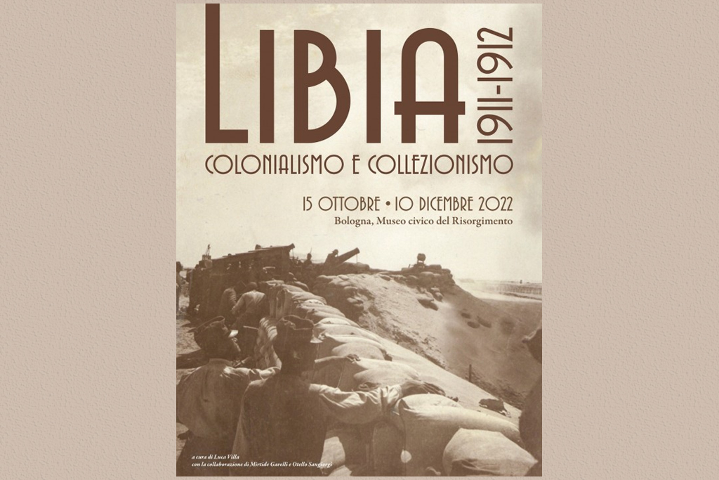 LIBIA 1911-1912 - Colonialismo e collezionismo