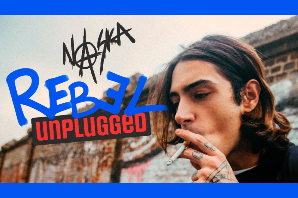Naska - Rebel Unplugged