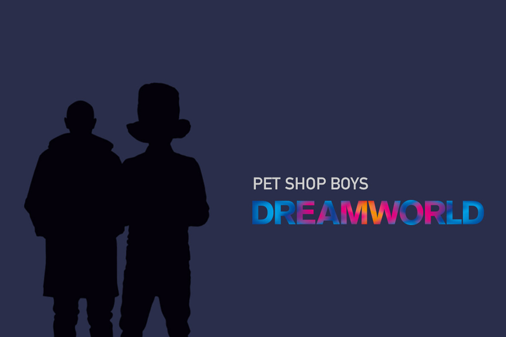 Pet Shop Boys - Dreamworld: The Greatest Hits Live