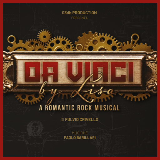 Da Vinci by Lisa -A romantic rock musical