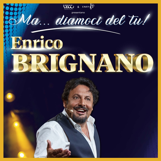 Enrico Brignano - Ma... diamoci del tu