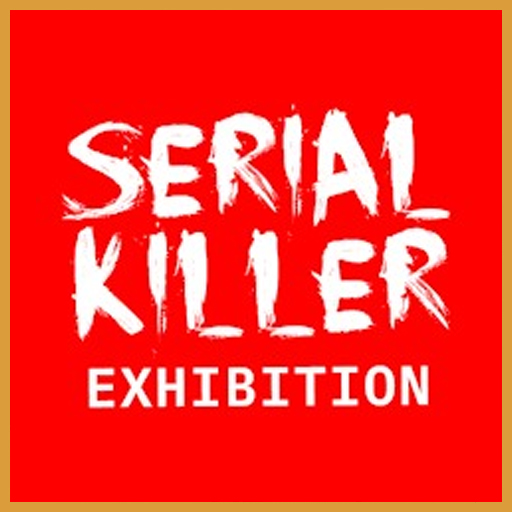 Serial Killer Exhibition - Roma