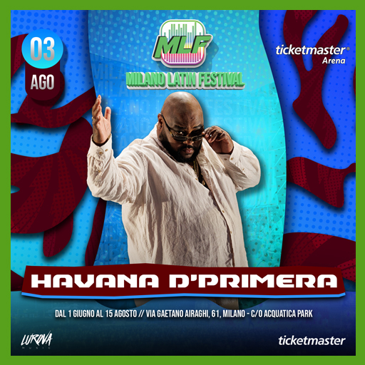 Havana D'Primera - Milano Latin Festival 2024