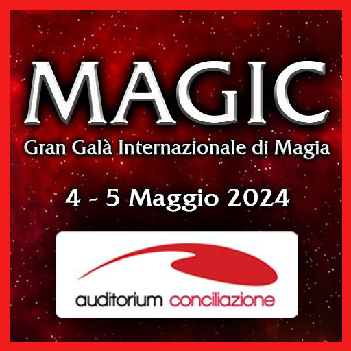 Magic - Gran Galà Internazionale di Magia