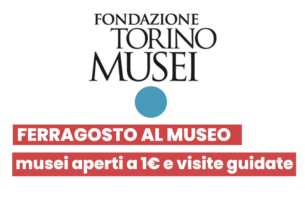 Ferragosto al museo